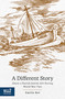 A Different Story (About a Danish Girl in World War Two) by Emilie Roi, Miriam Arad, 9789653085473