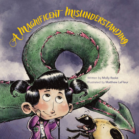 A Magnificent Misunderstanding by Molly Raske, Matthew LaFleur, 9781955656733