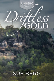 Driftless Gold by Sue Berg, 9781942586968