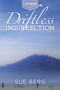 Driftless Insurrection by Sue Berg, 9781955656719