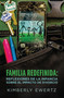 Family Redefined (Childhood Reflections on the Impact of Divorce) by Kimberly Ewertz, 9781955656603