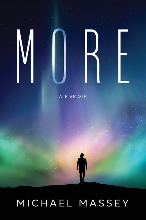 More (A Memoir) by Michael Massey, 9781955656436