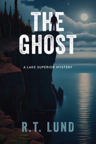 The Ghost - 9781955656870 by R.T. Lund