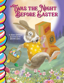 Twas the Night Before Easter by Dhamma Cakka, Harry Caminelli, 9781998211678