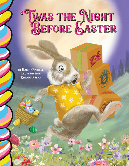 Twas the Night Before Easter by Dhamma Cakka, Harry Caminelli, 9781998211678