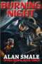 Burning Night by Alan Smale, 9781647101664
