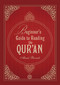 Beginner's Guide to Reading the Qur'an by Ahmet Bursali, 9781597842730