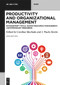 Productivity and Organizational Management (Management Tools, Human Resource Management, Contemporary Engineers) by Carolina Machado, J. Paulo Davim, 9783119147323