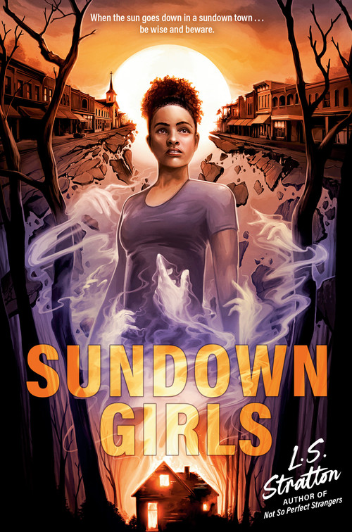 Sundown Girls by L.S. Stratton, 9798217004942