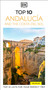 DK Top 10 Andalucía and the Costa del Sol (Top 10 lists for your perfect trip, plus an all-weather folded map) - 9780241781586 by DK Travel, 9780241781586