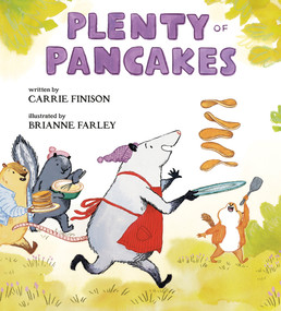 Plenty of Pancakes by Carrie Finison, Brianne Farley, 9780593700174