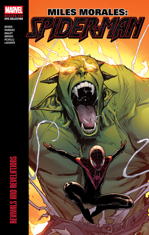 Miles Morales: Spider-Man Modern Era Epic Collection: Revivals And Revelations by Brian Michael Bendis, David Marquez, Sara Pichelli, 9781302961077