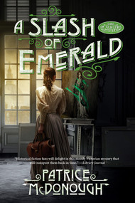 A Slash of Emerald - 9781496746405 by Patrice McDonough, 9781496746405