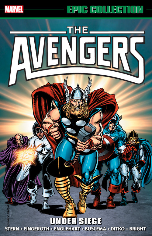 Avengers Epic Collection: Under Siege [New Printing] by Roger Stern, Bill Mantlo, John Buscema, Dave Ross, John Buscema, 9781302967642