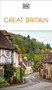 DK Great Britain (Must-See Sights. Culture & History. Detailed Maps & Tours. Covers London, England, Scotland, & Wales) - 9780241783740 by DK Travel, 9780241783740