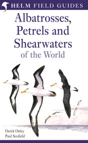 Field Guide to Albatrosses, Petrels and Shearwaters of the World by Derek Onley, Paul Scofield, 9780713643329