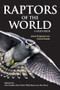 Raptors of the World: A Field Guide by James Ferguson-Lees, David A. Christie, 9780713669572