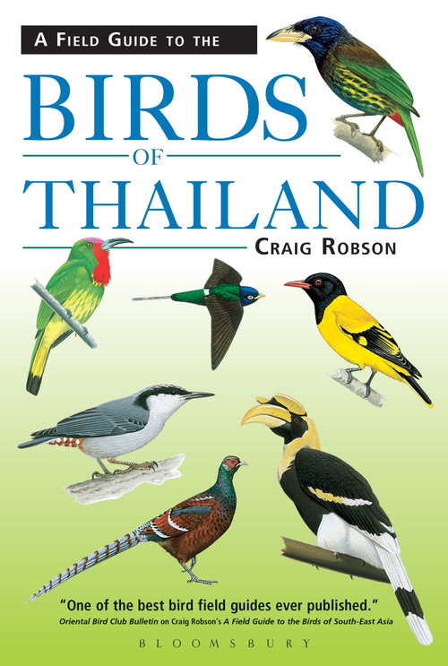 Field Guide to the Birds of Thailand by Craig Robson, 9781472935823