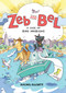 Zeb and Bel: A Case of Bird Problems (A Graphic Novel) by Rachel Elliott, Rachel Elliott, 9780063354302