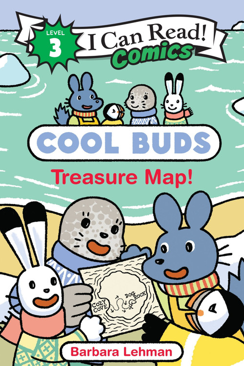 Cool Buds: Treasure Map! by Barbara Lehman, Barbara Lehman, 9780063389083