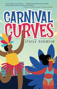 Carnival Curves by Stacey Robinson, 9781459420014