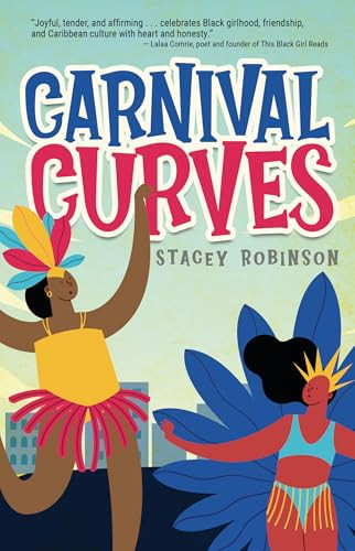 Carnival Curves by Stacey Robinson, 9781459420014