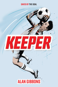 Keeper - 9781454954842 by Alan Gibbons, 9781454954842