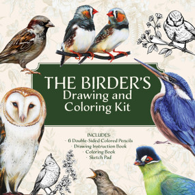 The Birder's Drawing and Coloring Kit by Editors of Chartwell Books, 9781577156109