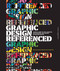 Graphic Design, Referenced (A Visual Guide to the Language, Applications, and History of Graphic Design) by Armin Vit, Bryony Gomez Palacio, 9781592537426