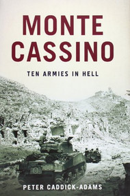 Monte Cassino (Ten Armies in Hell) by Peter Caddick-Adams, 9780199974641