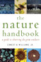 The Nature Handbook (A Guide to Observing the Great Outdoors) by Ernest H. Williams, 9780195171945