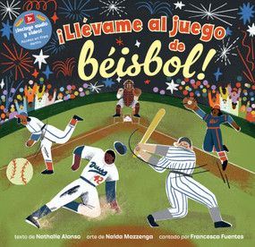 ¡Llévame al juego de béisbol! (Spanish Edition) by Nathalie Alonso, Naida Mazzenga, Francesca Fuentes, 9798888593721