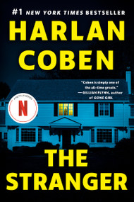 The Stranger (A Novel) by Harlan Coben, 9780593475201