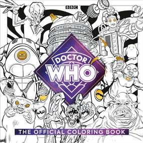 The Official Doctor Who Coloring Book by Mike Collins, Official Doctor Who Licensed, 9780593840092