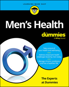 Men's Health For Dummies by The Experts at Dummies, 9781394368822