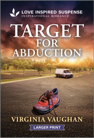 Target for Abduction - 9781335906519 by Virginia Vaughan, 9781335906519