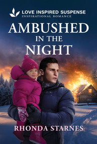 Ambushed in the Night - 9781335957542 by Rhonda Starnes, 9781335957542