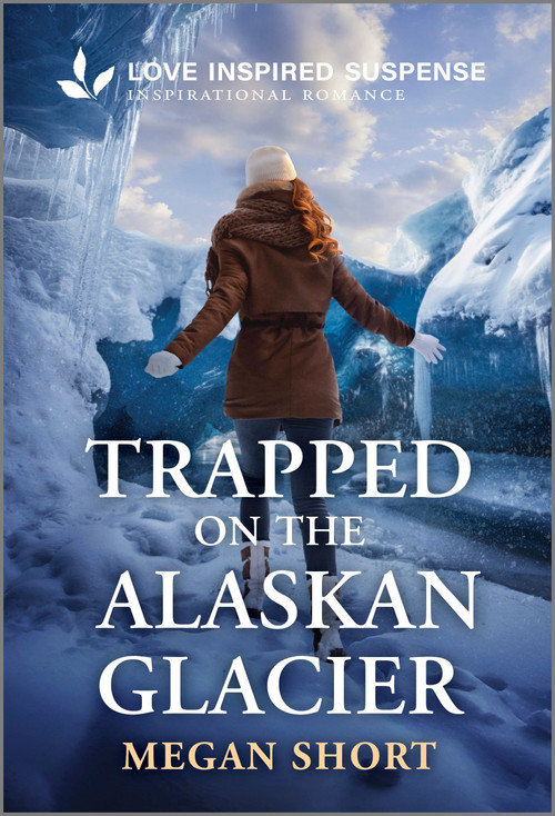 Trapped on the Alaskan Glacier - 9781335957559 by Megan Short, 9781335957559