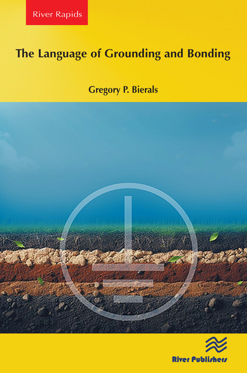 The Language of Grounding and Bonding by Gregory P. Bierals, 9788770048088