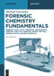 Forensic Chemistry Fundamentals by Michael Grossman, 9783119149709