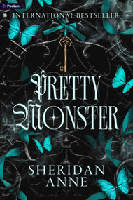 Pretty Monster (A Dark Romance) by Sheridan Anne, 9798347016372