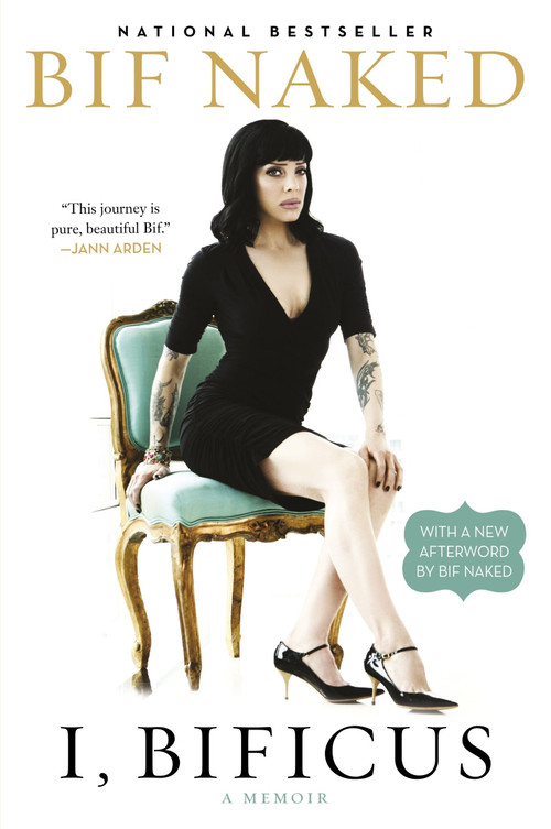 I, Bificus (A Memoir) - 9781443477376 by Bif Naked, 9781443477376