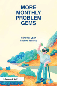 More Monthly Problem Gems by Hongwei Chen, Roberto Tauraso, 9781041003212