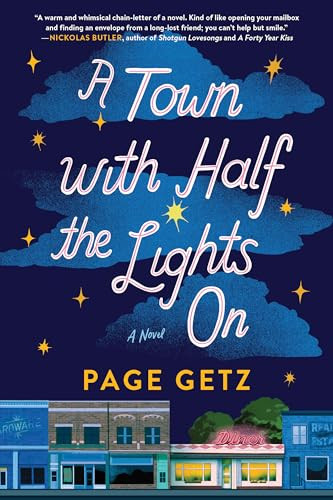 A Town with Half the Lights On (A Novel) by Page Getz, 9781464226960