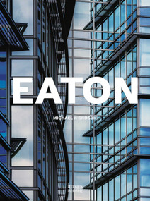 Eaton Center (Out of the Land) by Michael J. Crosbie, 9781864705775