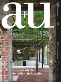 a+u 17:06, 561 (architecten de vylder vinck taillieu) by A+U Publishing, 9784900212084