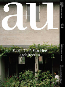 a+u 21:10, 613 (Marie-José Van Hee architecten) by A+U Publishing, 9784900212695