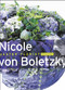 Nicole Von Boletzky (Master Florist) (Dutch; Flemish Edition) by Maja Spaltenstein, 9789058560797