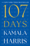 107 Days by Kamala Harris, 9781668211656