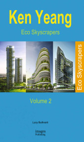 Eco Skyscrapers (Volume 2) by The Images Publishing Group, 9781864703870